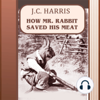 How Mr. Rabbit Saved His Meat