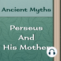 How Perseus and his Mother Came to Seriphos