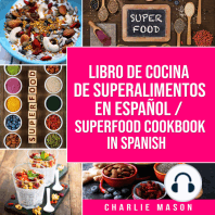 Libro de Cocina de Superalimentos En Español/ Superfood Cookbook In Spanish (Spanish Edition)