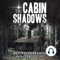 The Cabin Shadows