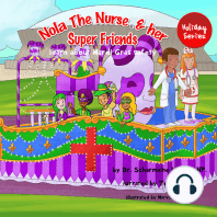 Nola The Nurse® and her Super Friends