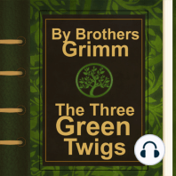 The Three Green Twigs