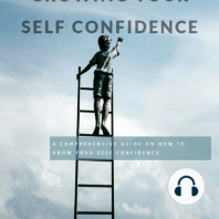 Growing Your Self Confidence.