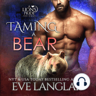 Taming a Bear