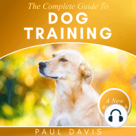 The Complete Guide To Train Your Dog