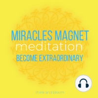 Miracles Magnet Meditation