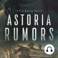 Astoria Rumors