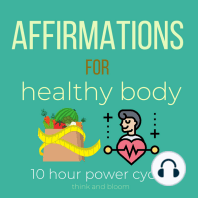 Affirmations For health body - 10 hour power cycle