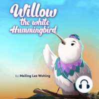 Willow The White Hummingbird