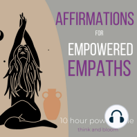Affirmations For Empowered Empaths - 10 hour power cycle