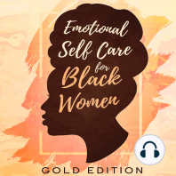 EMOTIONAL Self Care For Black WOMEN