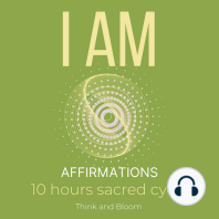 I AM Affirmations 10 hours sacred cycle