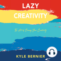 Lazy Creativity
