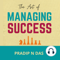 The Art of Managing Success