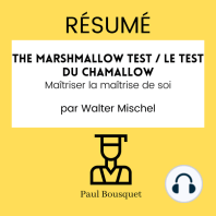 RÉSUMÉ - The Marshmallow Test / Le Test du Chamallow 