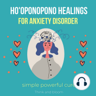 Ho'oponopono Healings For Anxiety Disorder - simple powerful cure