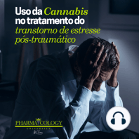 Uso da Cannabis no tratamento do transtorno de estresse pós-traumático