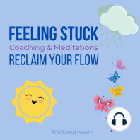 Feeling Stuck Coaching & Meditations Reclaim your flow