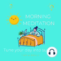 Morning Meditation Tune your day into success
