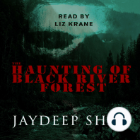 The Haunting of Black River Forest (A Horror Adventure Short Story)