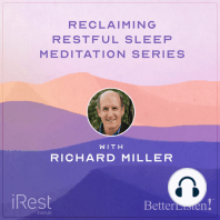 Reclaiming Restful Sleep with iRest Meditation with Richard Miller
