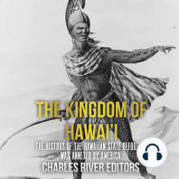 The Kingdom of Hawai’i
