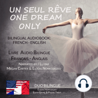 Un Seul Rêve / One Dream Only (Bilingual audiobook