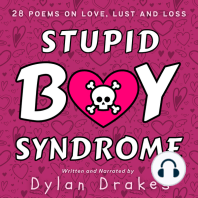 Stupid Boy Syndrome