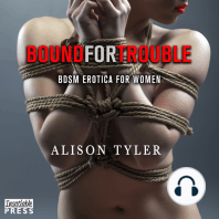 Bound For Trouble