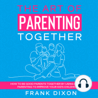 The Art of Parenting Together