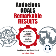 Audacious Goals, Remarkable Results