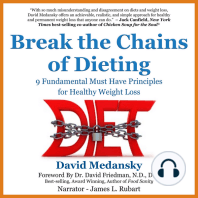 Breaking the Chains of Dieting