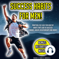 Success Habits For Men!