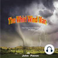 The Whirl Wind Man