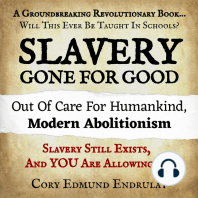 Slavery Gone For Good