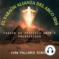 El Faraón Alianza del Arco Iris