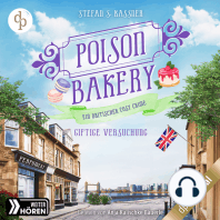 Giftige Versuchung - Ein britischer Cosy Crime - Poison Bakery-Reihe, Band 3 (Ungekürzt)