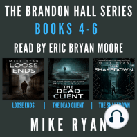 The Brandon Hall Series Books 4-6
