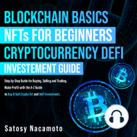 Blockchain Basics + NFTs for Beginners + Cryptocurrency DeFi Investment Guide