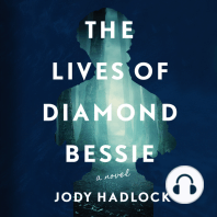 The Lives of Diamond Bessie