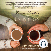Home Truths with Lady Grey