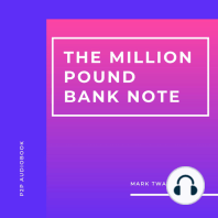 The Million Pound Bank Note (Unabridged)