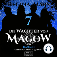 Danach - Die Wächter von Magow, Band 7 (ungekürzt)