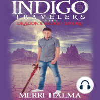 Indigo Travelers and the Dragon's Blood Sword