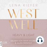 Westwell - Heavy & Light - Westwell-Reihe, Teil 1 (Ungekürzt)