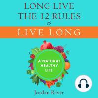 Long Live the 12 Rules to Live Long