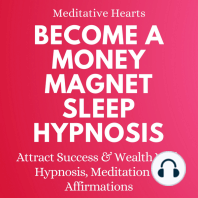 Become a Money Magnet Sleep Hypnosis