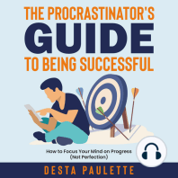 The Procrastinator's Guide To Being Successful