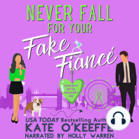Never Fall for Your Fake Fiancé (especially not on Valentine's Day)