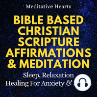Bible Based Christian Scripture Affirmations & Meditation